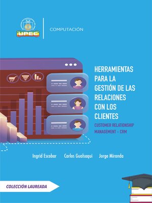 cover image of Herramientas para la gestión de las relaciones con los clientes.